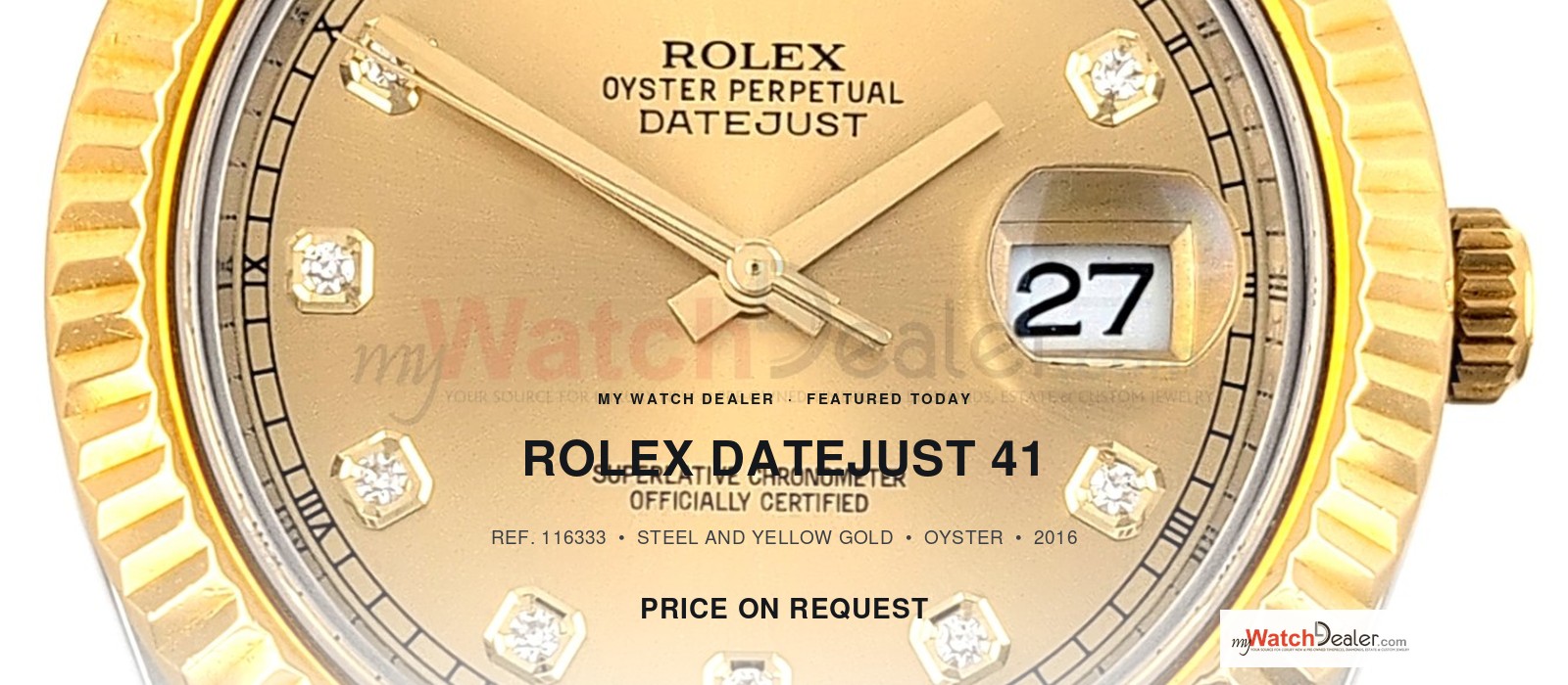 Rolex Datejust 41 Ref. 116333 — Yellow Rolesor, Diamond Dial