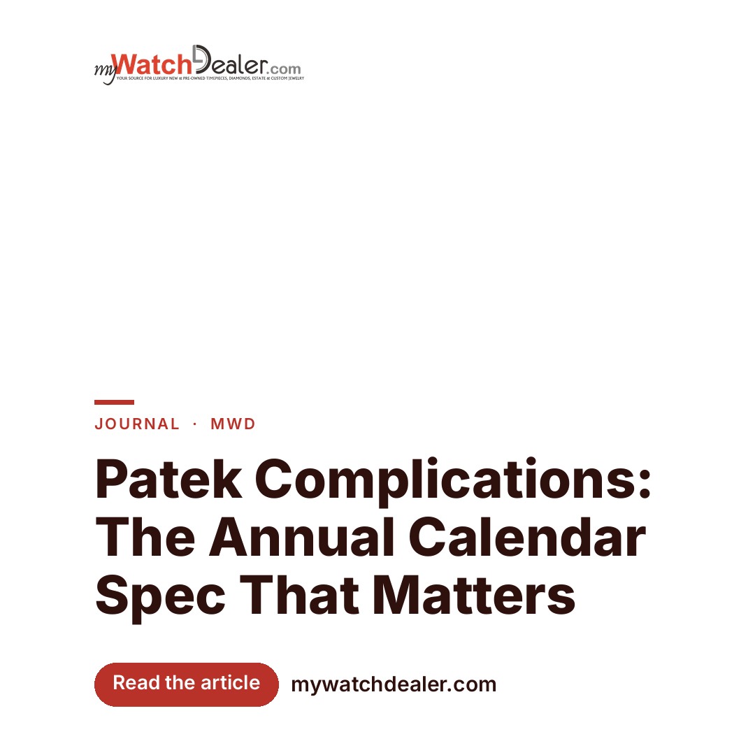 Patek Complications: The Annual Calendar Spec That Matters
