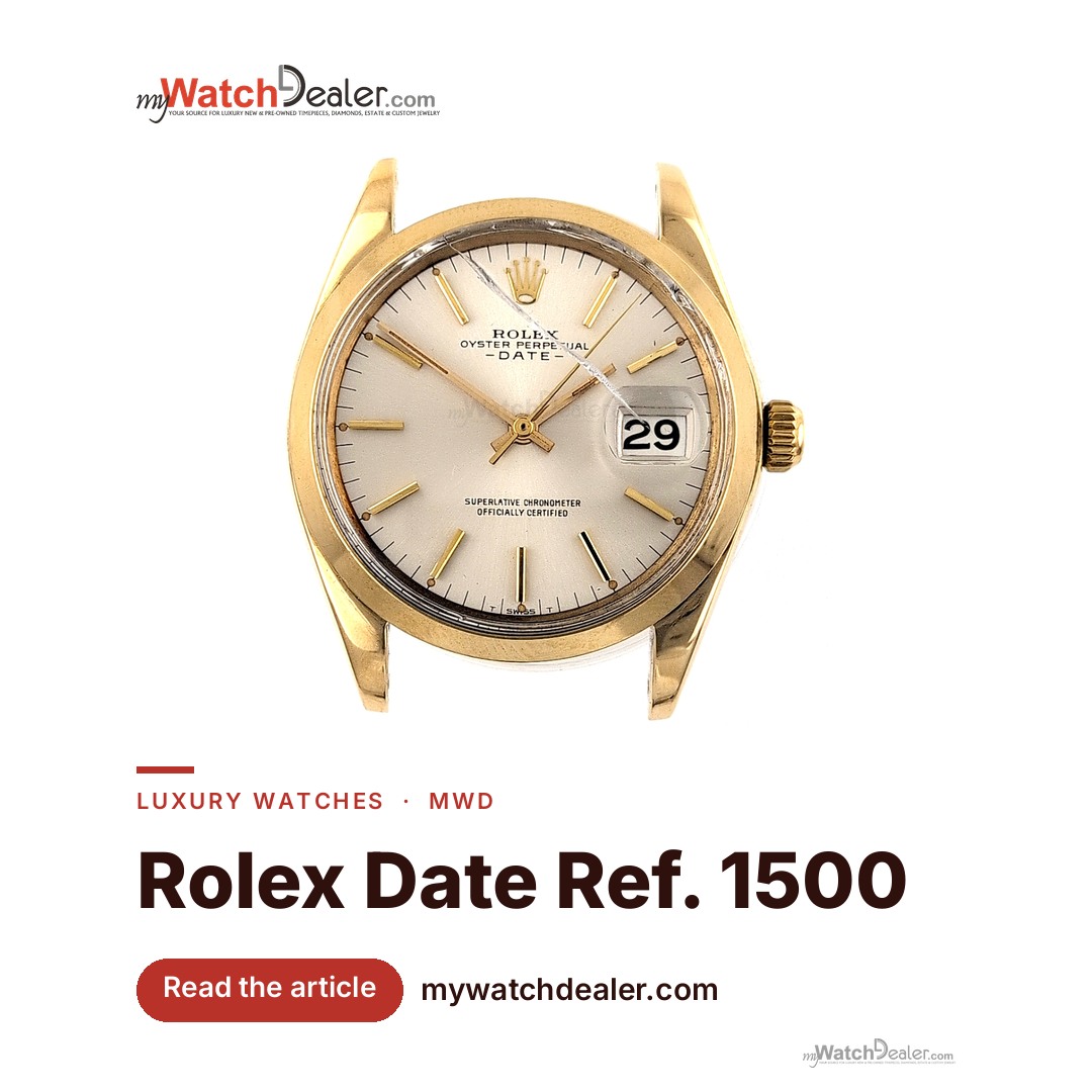 Rolex Date 1500 in Yellow Gold: What Buyers Pay Up For