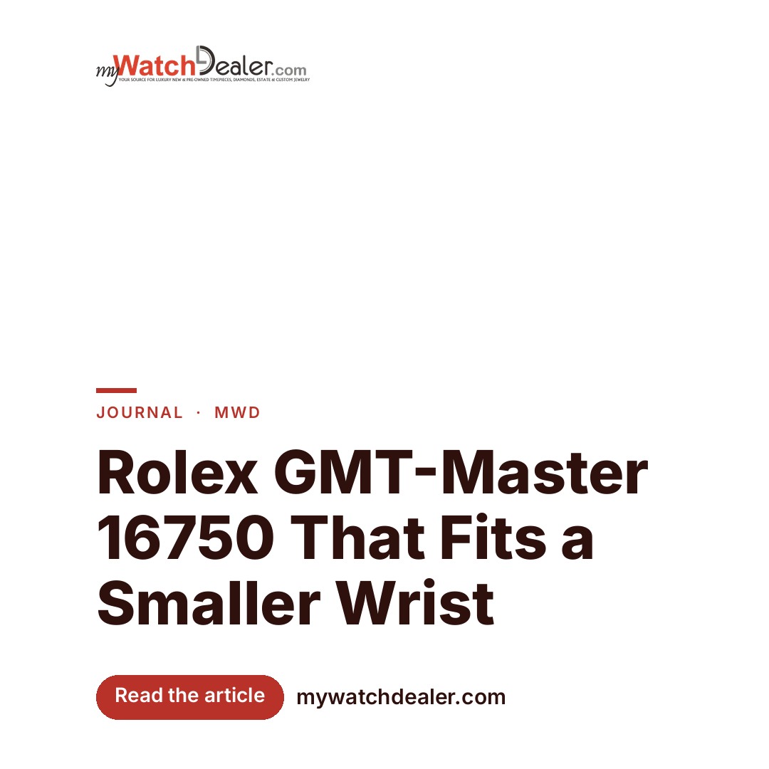 Rolex GMT-Master 16750 That Fits a Smaller Wrist