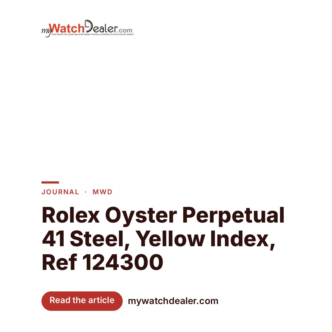 Rolex Oyster Perpetual 41 Steel, Yellow Index, Ref 124300