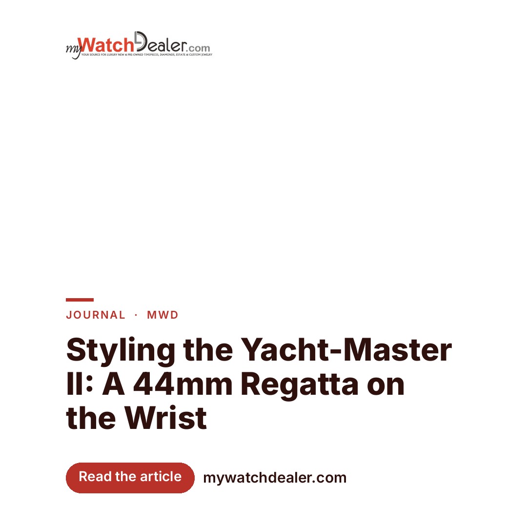 Styling the Yacht-Master II: A 44mm Regatta on the Wrist