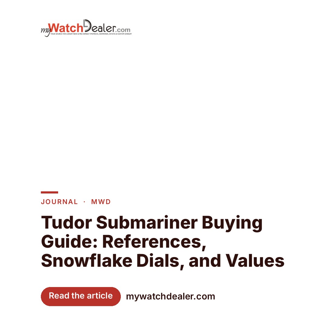 Tudor Submariner Buying Guide: References, Snowflake Dials, and Values